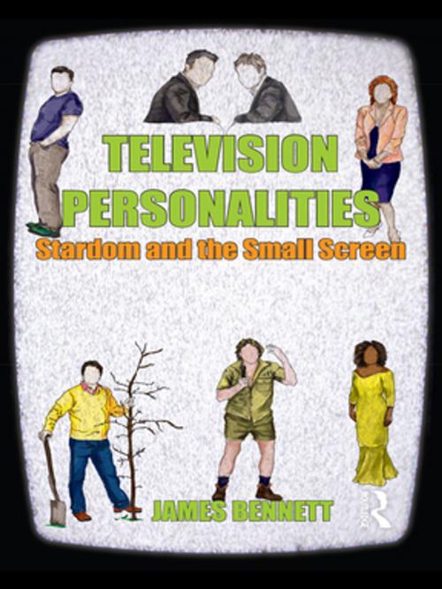 Cover of the book Television Personalities by James Bennett, Taylor and Francis