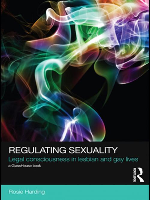 Cover of the book Regulating Sexuality by Rosie Harding, Taylor and Francis