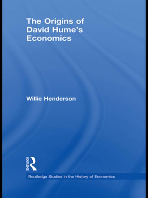 Cover of the book The Origins of David Hume's Economics by Willie Henderson, Taylor and Francis