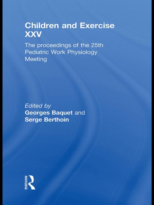 Cover of the book Children and Exercise XXV by , Taylor and Francis