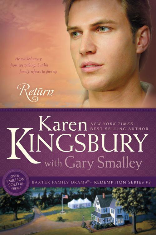 Cover of the book Return by Karen Kingsbury, Gary Smalley, Tyndale House Publishers, Inc.
