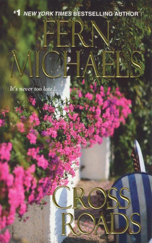 Cover of the book Cross Roads by Fern Michaels, Zebra Books