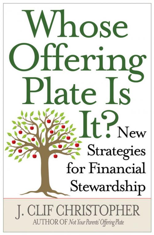 Cover of the book Whose Offering Plate Is It? by J. Clif Christopher, Abingdon Press