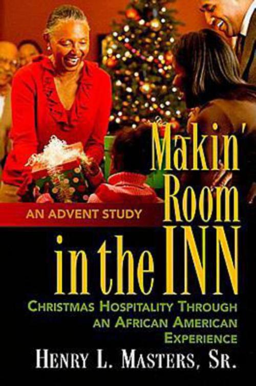 Cover of the book Makin' Room in the Inn by S. Dianna Masters, Henry L. Masters Sr., Abingdon Press