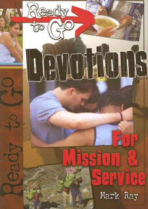 Cover of the book Ready-to-Go Devotions for Mission and Service by Mark Ray, Abingdon Press