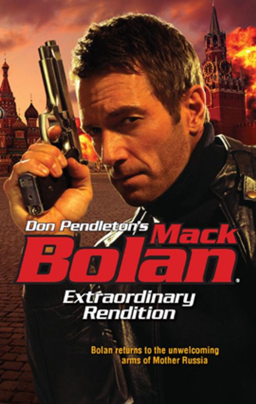 Cover of the book Extraordinary Rendition by Don Pendleton, Worldwide Library