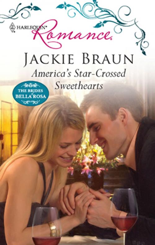 Cover of the book America's Star-Crossed Sweethearts by Jackie Braun, Harlequin
