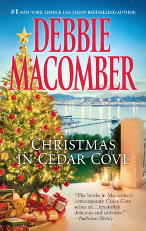 Cover of the book Christmas in Cedar Cove by Debbie Macomber, MIRA Books