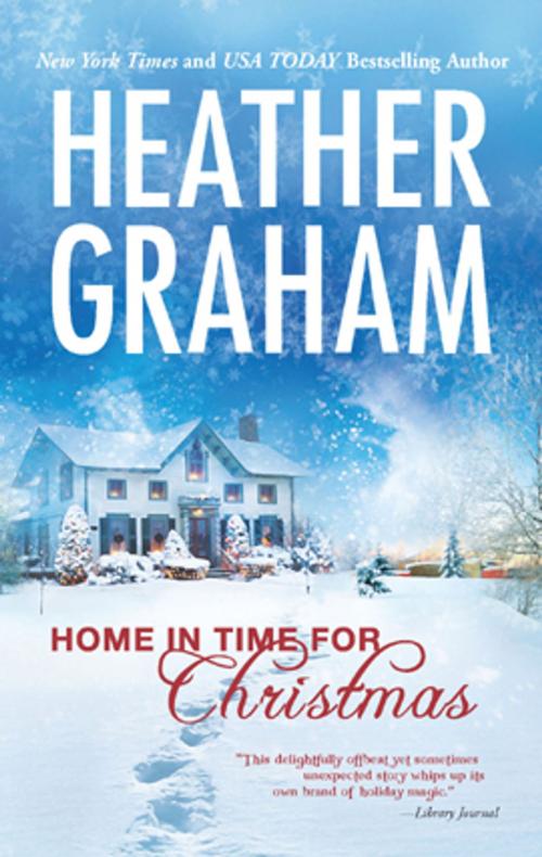 Cover of the book Home in Time for Christmas by Heather Graham, MIRA Books