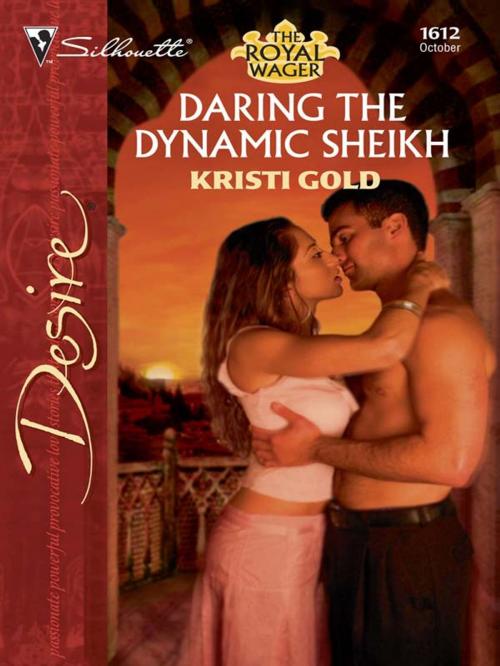 Cover of the book Daring the Dynamic Sheikh by Kristi Gold, Silhouette