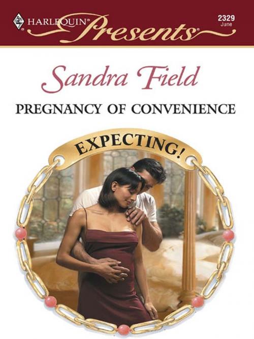 Cover of the book Pregnancy of Convenience by Sandra Field, Harlequin