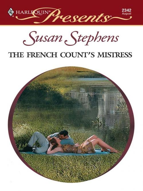 Cover of the book The French Count's Mistress by Susan Stephens, Harlequin