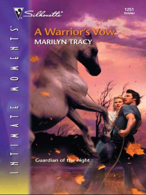 Cover of the book A Warrior's Vow by Marilyn Tracy, Silhouette