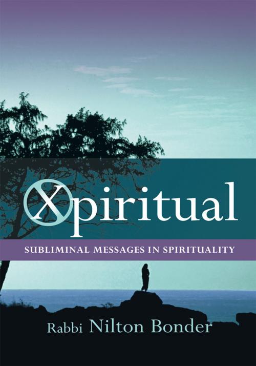 Cover of the book Xpiritual by Rabbi Nilton Bonder, Trafford Publishing