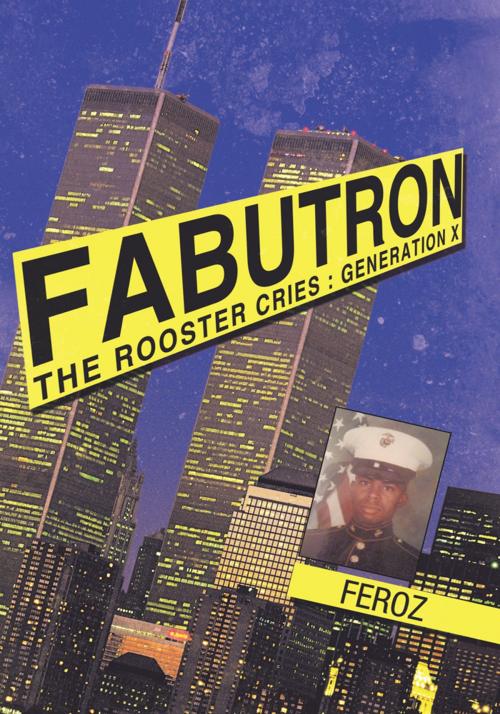 Cover of the book Fabutron by Feroz, Trafford Publishing