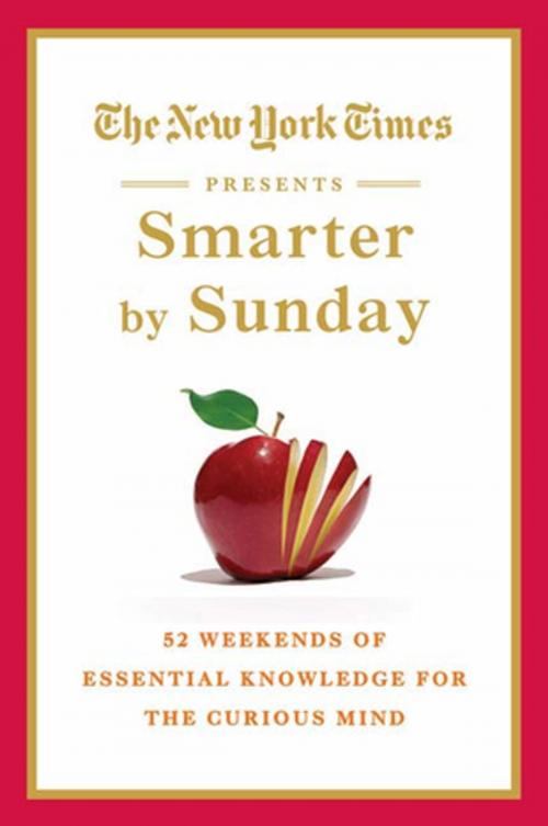 Cover of the book The New York Times Presents Smarter by Sunday by The New York Times, St. Martin's Press