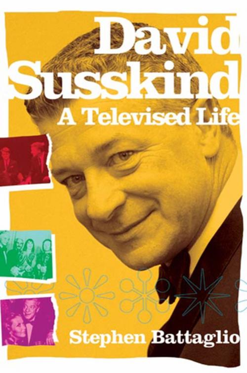 Cover of the book David Susskind by Stephen Battaglio, St. Martin's Press