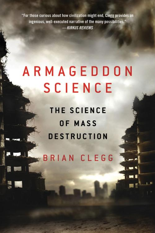 Cover of the book Armageddon Science by Brian Clegg, St. Martin's Press