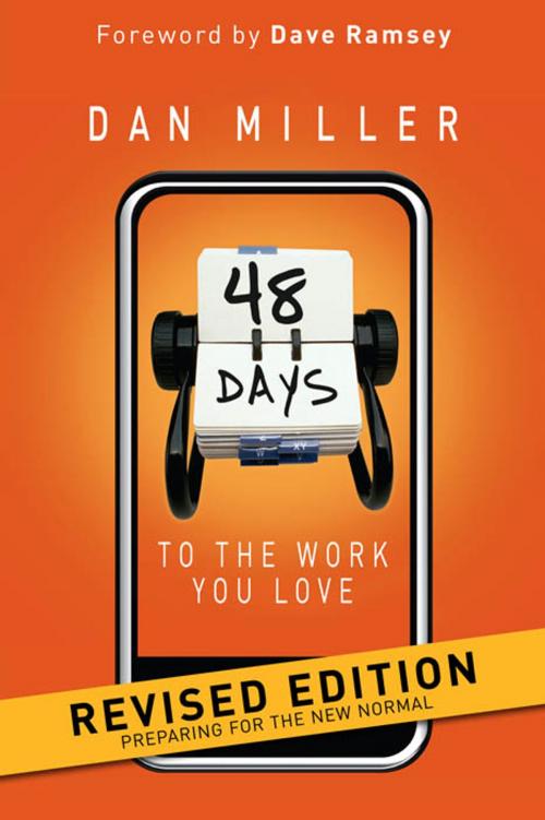 Cover of the book 48 Days to the Work You Love Revised Edition by Dan Miller, B&H Publishing Group