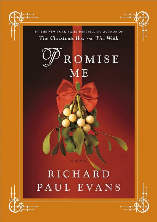 Cover of the book Promise Me by Richard Paul Evans, Simon & Schuster