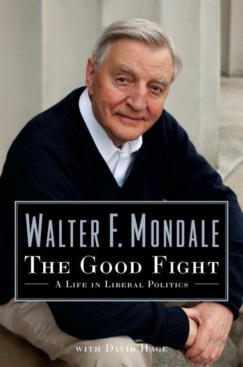 Cover of the book The Good Fight by Walter Mondale, Scribner