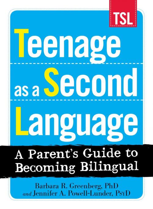 Cover of the book Teenage as a Second Language by Barbara R Greenberg, Jennifer A. Powell-Lunder, Adams Media