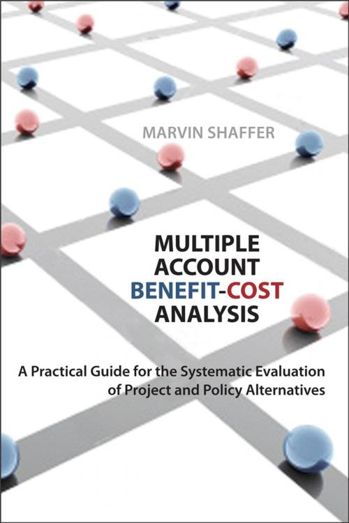 Cover of the book Multiple Account Benefit-Cost Analysis by Marvin Shaffer, University of Toronto Press, Scholarly Publishing Division