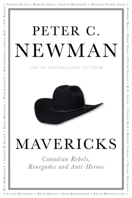 Cover of the book Mavericks by Peter C. Newman, HarperCollins Publishers