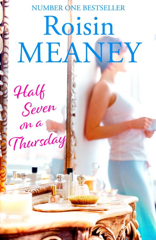 Cover of the book Half Seven on a Thursday by Roisin Meaney, Hachette Ireland