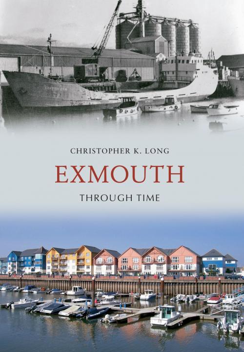 Cover of the book Exmouth Through Time by Christopher K. Long, Amberley Publishing