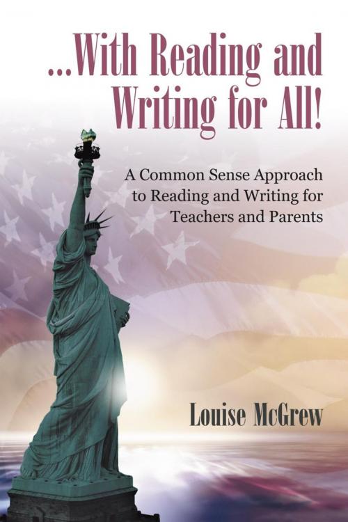 Cover of the book …With Reading and Writing for All! by Louise McGrew, iUniverse