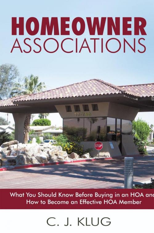 Cover of the book Homeowner Associations by C. J. Klug, iUniverse