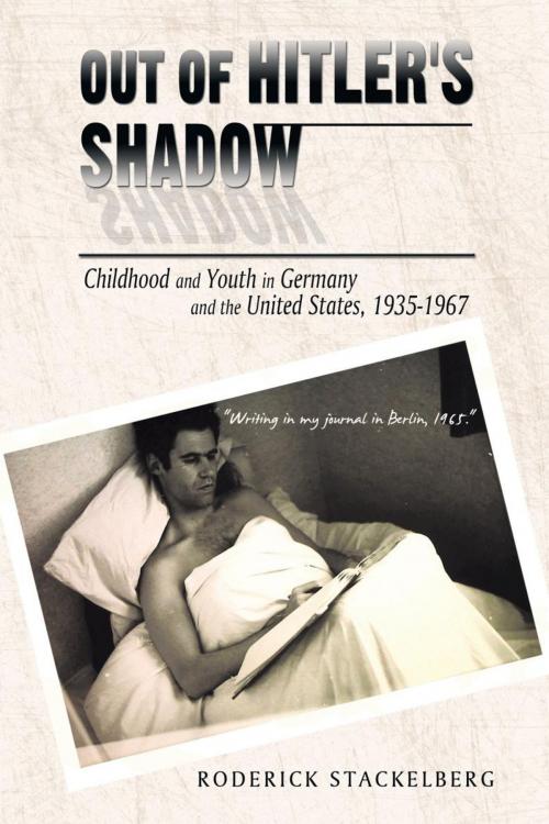 Cover of the book Out of Hitler's Shadow by Roderick Stackelberg, iUniverse