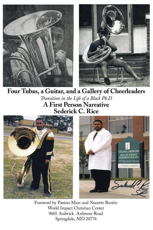 Cover of the book Four Tubas, a Guitar, and a Gallery of Cheerleaders by Sederick C. Rice, AuthorHouse