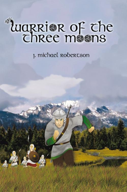 Cover of the book Warrior of the Three Moons by J. Michael Robertson, AuthorHouse