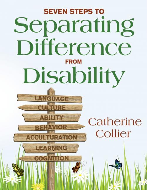 Cover of the book Seven Steps to Separating Difference From Disability by Catherine C. Collier, SAGE Publications