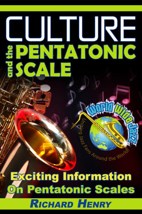 Cover of the book Culture and the Pentatonic Scale by Richard Henry, Richard Henry