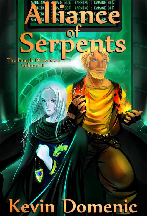 Cover of the book Alliance of Serpents by Kevin Domenic, Kevin Domenic