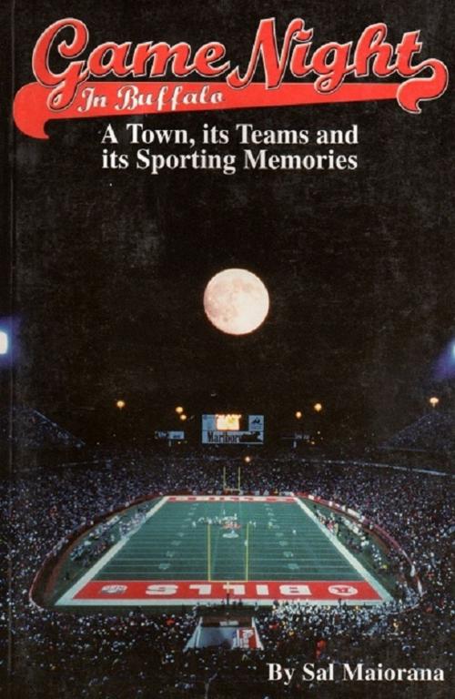 Cover of the book Game Night in Buffalo by Sal Maiorana, Sal Maiorana