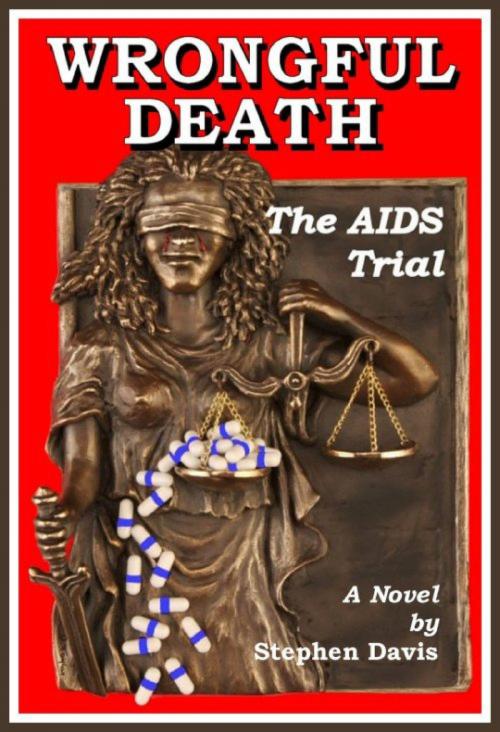 Cover of the book Wrongful Death: The AIDS Trial by Stephen Davis, Stephen Davis