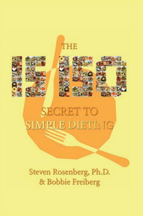 Cover of the book 15-150 Secret to Simple Dieting by Bobbie Freiberg, Steven Rosenberg, Xlibris US