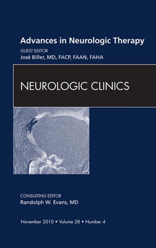 Cover of the book Advances in Neurologic Therapy, An Issue of Neurologic Clinics - E-Book by José Biller, Elsevier Health Sciences