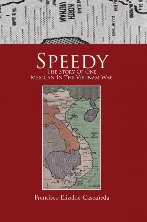 Cover of the book Speedy by Francisco Elizalde-Castañeda, Xlibris US