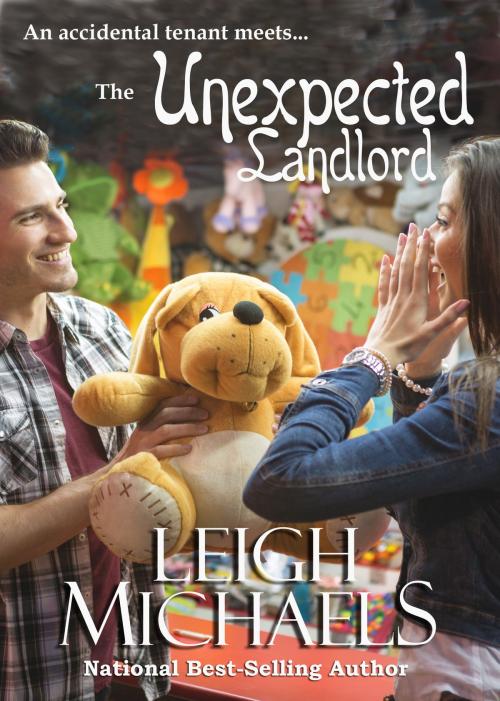 Cover of the book The Unexpected Landlord by Leigh Michaels, Leigh Michaels