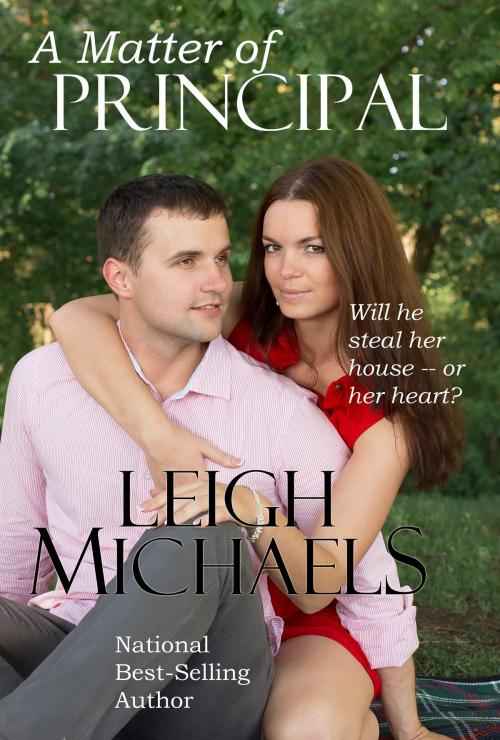 Cover of the book A Matter of Principal by Leigh Michaels, Leigh Michaels