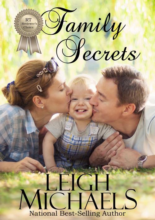 Cover of the book Family Secrets by Leigh Michaels, Leigh Michaels