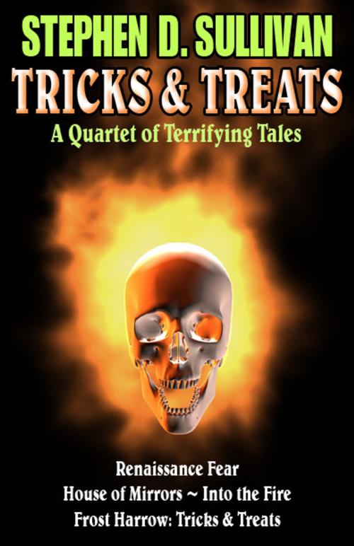 Cover of the book Tricks & Treats by Stephen D. Sullivan, Stephen D. Sullivan