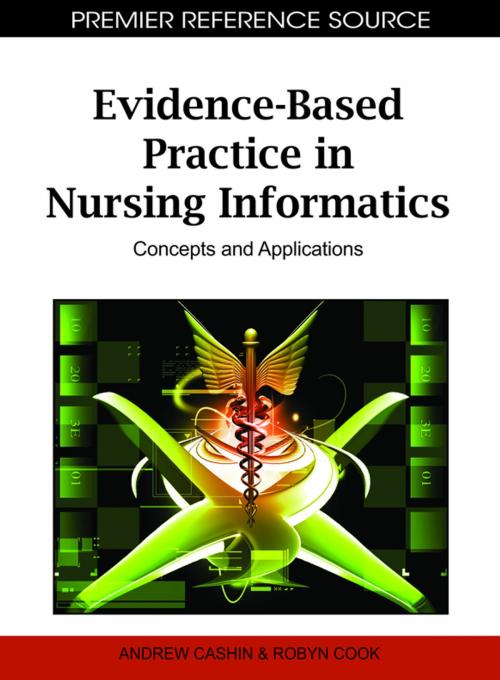 Cover of the book Evidence-Based Practice in Nursing Informatics by , IGI Global