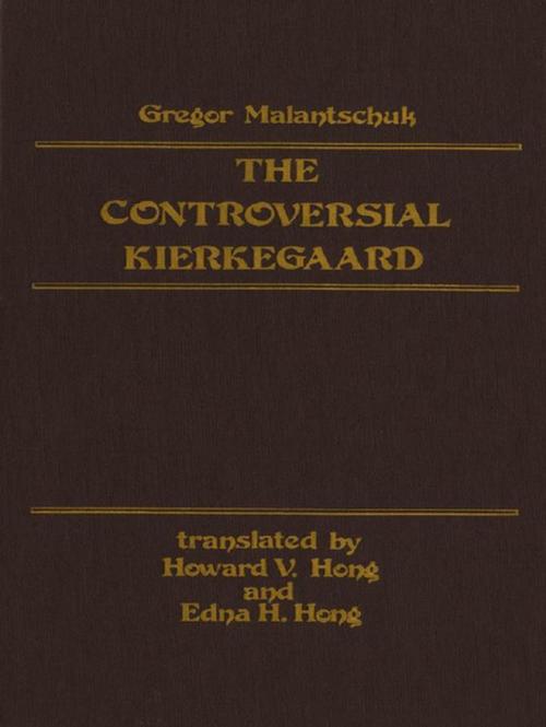 Cover of the book Controversial Kierkegaard by Gregor Malantschuk, Wilfrid Laurier University Press