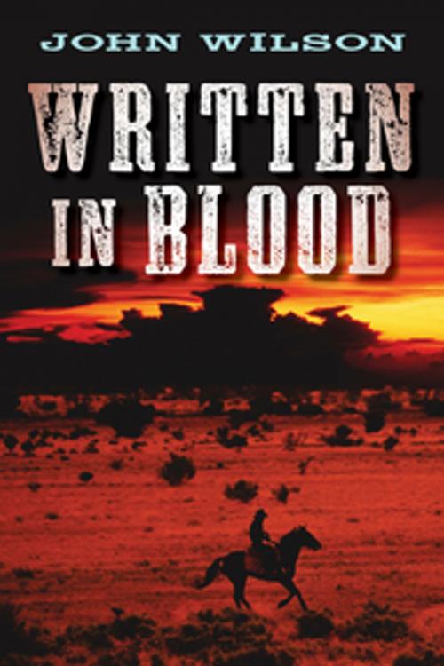Cover of the book Written in Blood by John Wilson, Orca Book Publishers